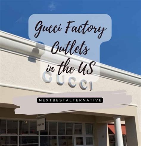 gucci outlet usa locations|gucci factory outlet uk.